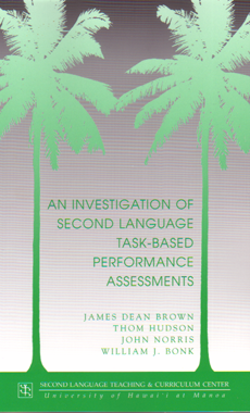 Cover of the book An investigation task-based second language performance assessments